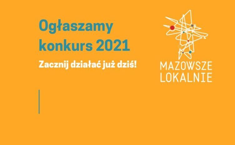 Konkurs Mazowsze Lokalnie 2021 Życie Powiatu na Mazowszu