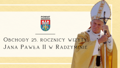 Obchody 25. rocznicy wizyty Jana Pawła II w Radzyminie