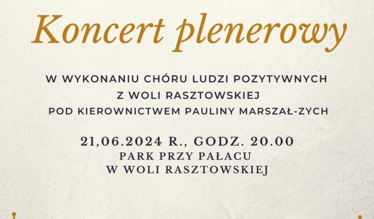 Koncert plenerowy w Woli Rasztowskiej