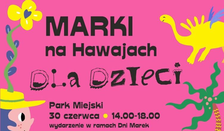 Marki na Hawajach także dla dzieci