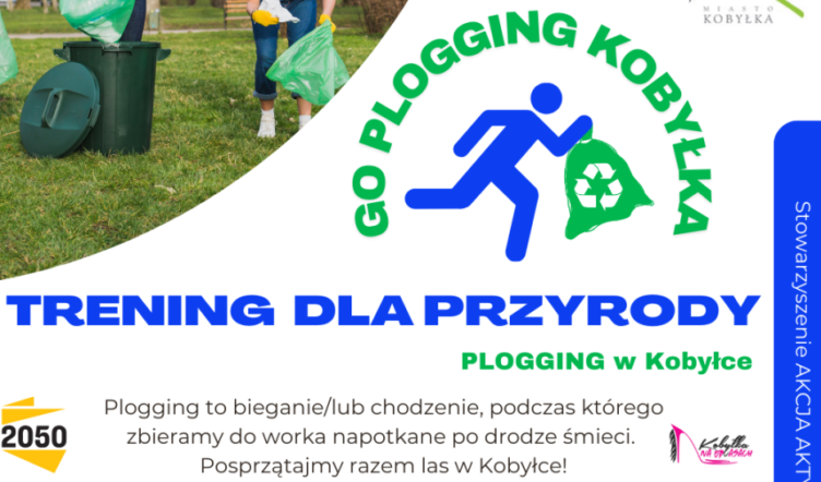Kobyłka - 9 czerwca - Go Plogging Kobyłka - Trening dla przyrody