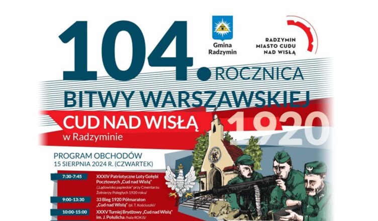 Radzymin - Uroczyste obchody 104. rocznicy Bitwy Warszawskiej 1920 roku w Radzyminie – program wydarzeń