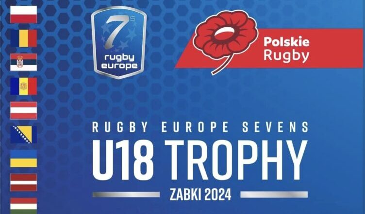Mistrzostwa Europy U18 w Rugby 7 w dniach 12-14 lipca w Ząbkach!