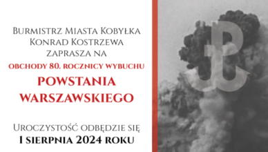 Kobyłka - 1 sierpnia - Obchody 80. Rocznicy Wybuchu Powstania Warszawskiego