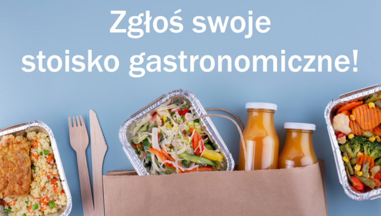 Kobyłka - Zgłoś swoje stoisko gastronomiczne