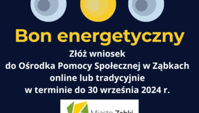 Bon Energetyczny 2024 – wsparcie dla gospodarstw domowych w Ząbkach