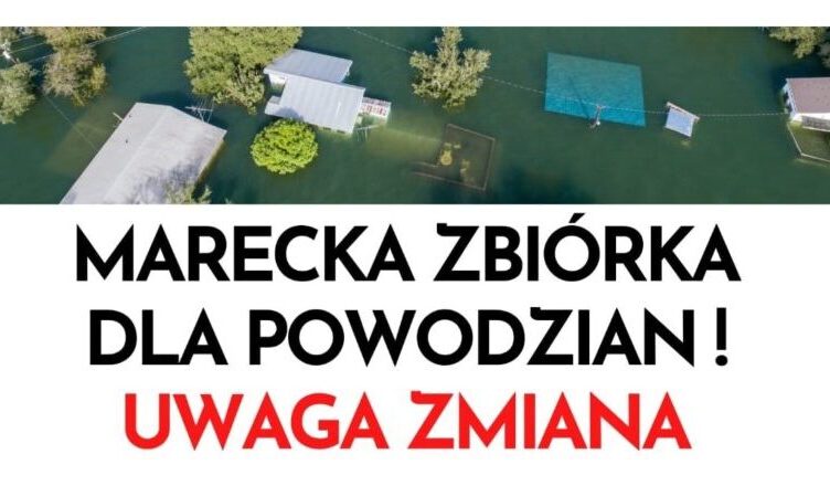 Marki - przedłużenie zbiórki darów dla powodzian