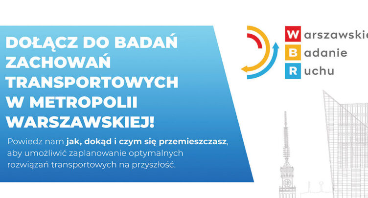 Klembów - Rusza Warszawskie Badanie Ruchu w metropolii warszawskiej!