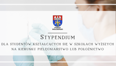 Stypendium - dla studentów kształcących się w szkołach wyższych na kierunku pielęgniarstwo lub położnictwo