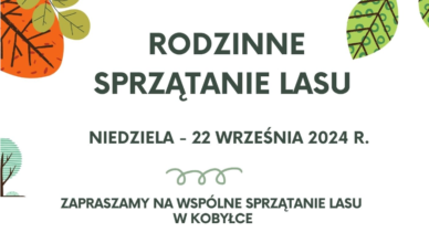 Kobyłka - Rodzinne Sprzątanie Lasu