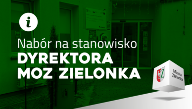 Konkurs na Dyrektora Miejskiego Ośrodka Zdrowia w Zielonce