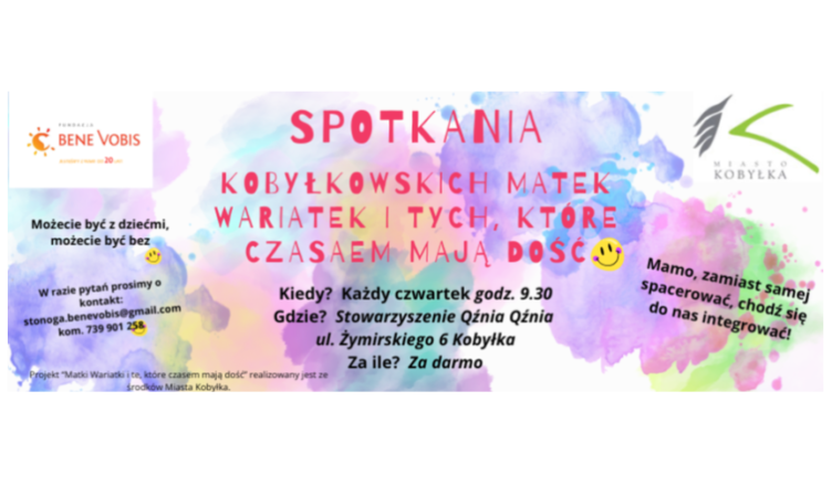 Spotkanie Kobyłkowskich Matek Wariatek i tych, które czasem mają dość