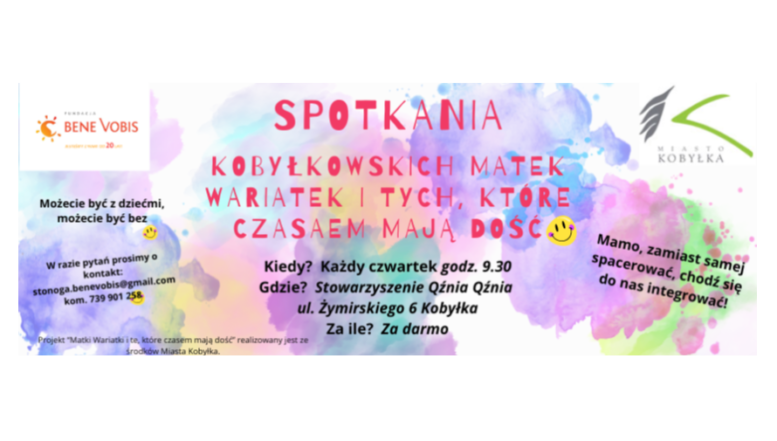 Spotkanie Kobyłkowskich Matek Wariatek i tych, które czasem mają dość