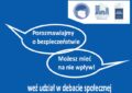 Debata społeczna w Dąbrówce "Porozmawiajmy o bezpieczeństwie. Możesz mieć na nie wpływ!"