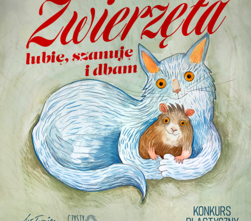 Wołomin - konkurs plastyczny dla dzieci i młodzieży „Zwierzęta lubię, szanuję i dbam”