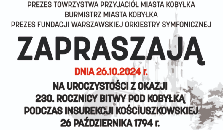 Uroczystości z okazji 230. rocznicy Bitwy pod Kobyłką podczas Insurekcji Kościuszkowskiej