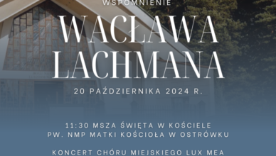 Klembów - Wspomnienie Wacława Lachmana - wyjątkowy koncert