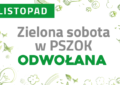 Zielonka - Zielona Sobota w listopadzie odwołana