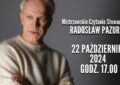 Mistrzowskie Czytanie Słowackiego z wybitnym aktorem Radosławem Pazurą