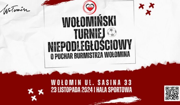 Turniej Niepodległościowy o Puchar Burmistrza Wołomina