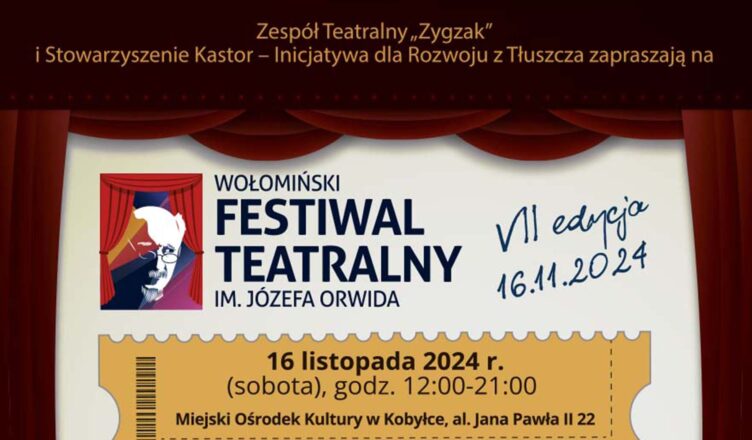 VII Wołomiński Festiwal Teatralny