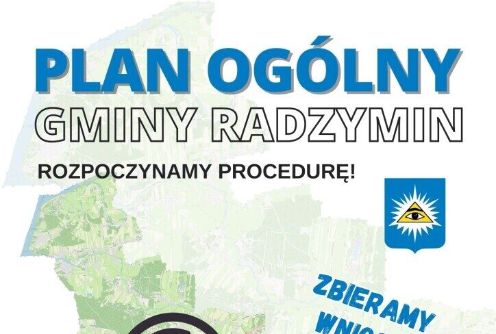 Ogłoszenie o przystąpieniu do sporządzenia Planu ogólnego gminy Radzymin