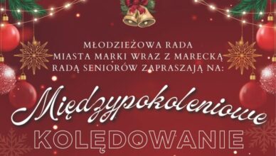 Marki - Międzypokoleniowe kolędowanie