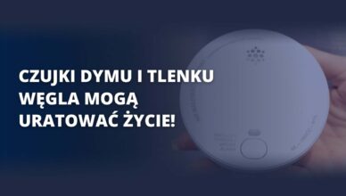 Od dziś obowiązują nowe przepisy. Czujki dymu i tlenku węgla mogą uratować życie.