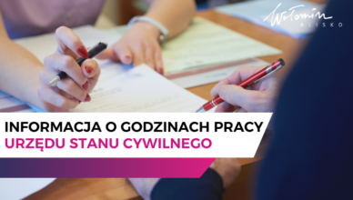 Wołomin - Informacja o godzinach pracy Urzędu Stanu Cywilnego do końca stycznia