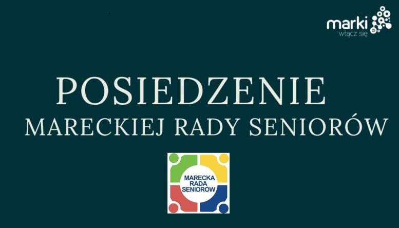 Posiedzenie Mareckiej Rady Seniorów