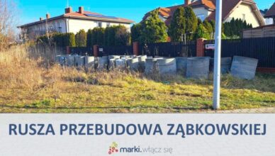 Marki - ruszają roboty na Ząbkowskiej