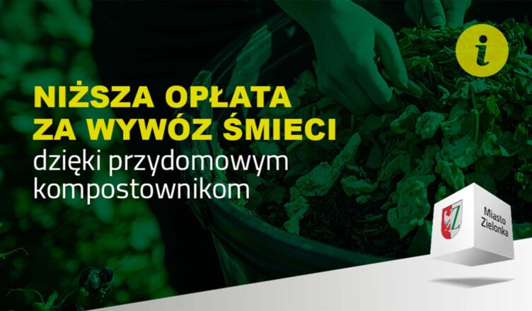 Zielonka - większa zniżka opłaty za wywóz śmieci dla osób z przydomowym kompostownikiem