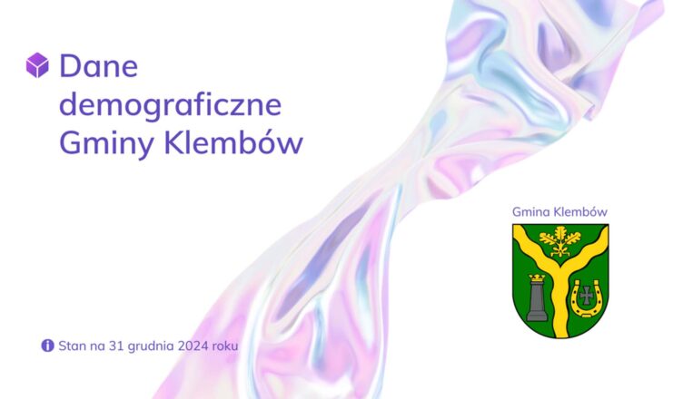 Klembów - dane demograficzne gminy na koniec 2024 r.