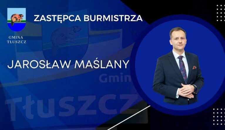 Nowy Zastępca Burmistrza Tłuszcza – doświadczenie i kompetencje na rzecz rozwoju gminy