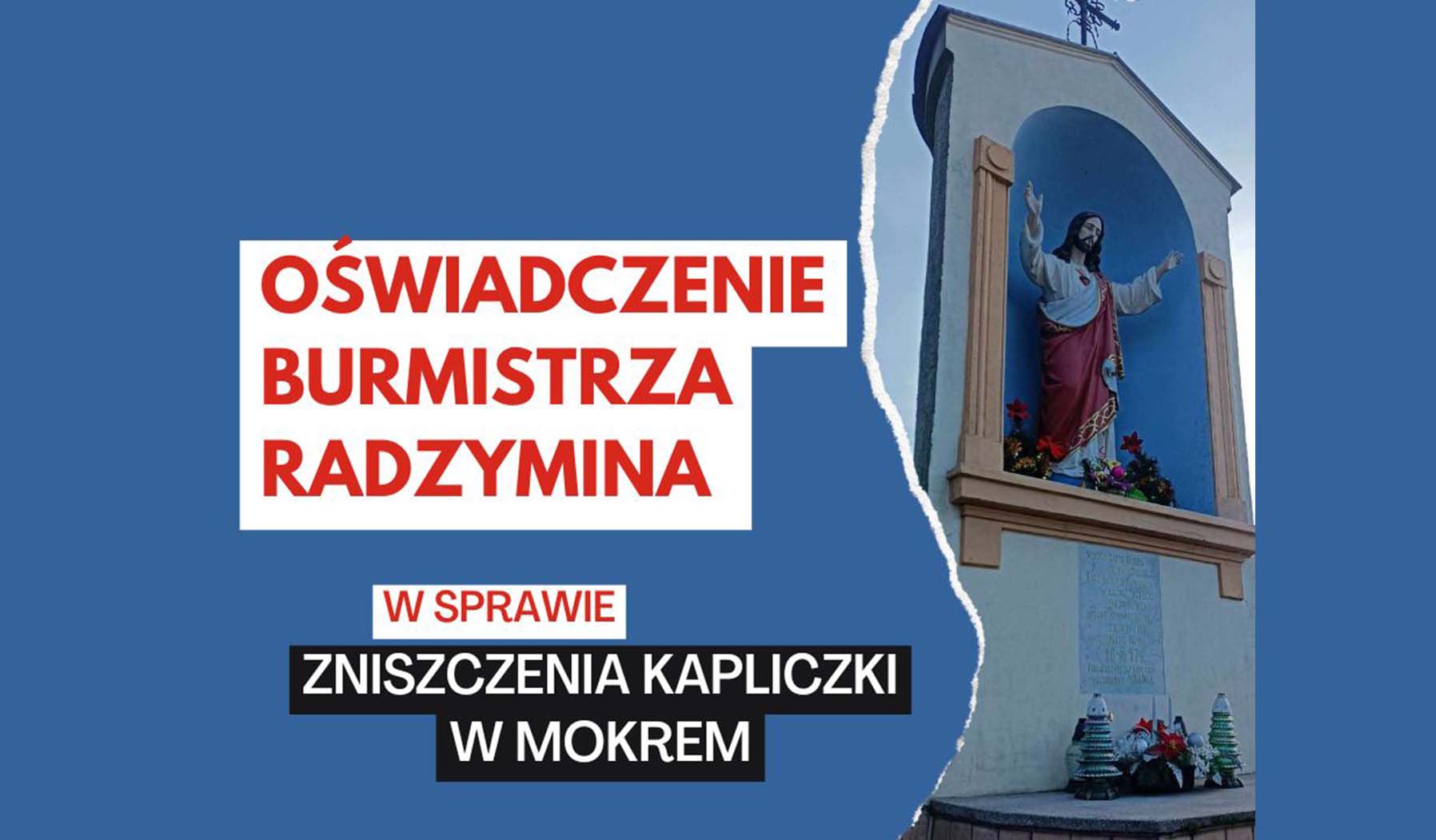 Radzymin - Oświadczenie Burmistrza Radzymina